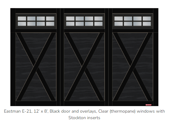 12x8 Eastman model door in black with black overlays and clear thermopane windows with Stockton inserts